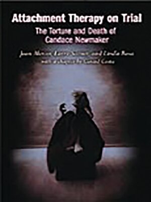 cover image of Attachment Therapy on Trial